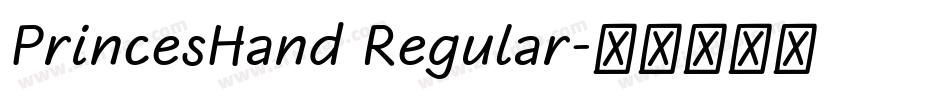 PrincesHand Regular字体转换